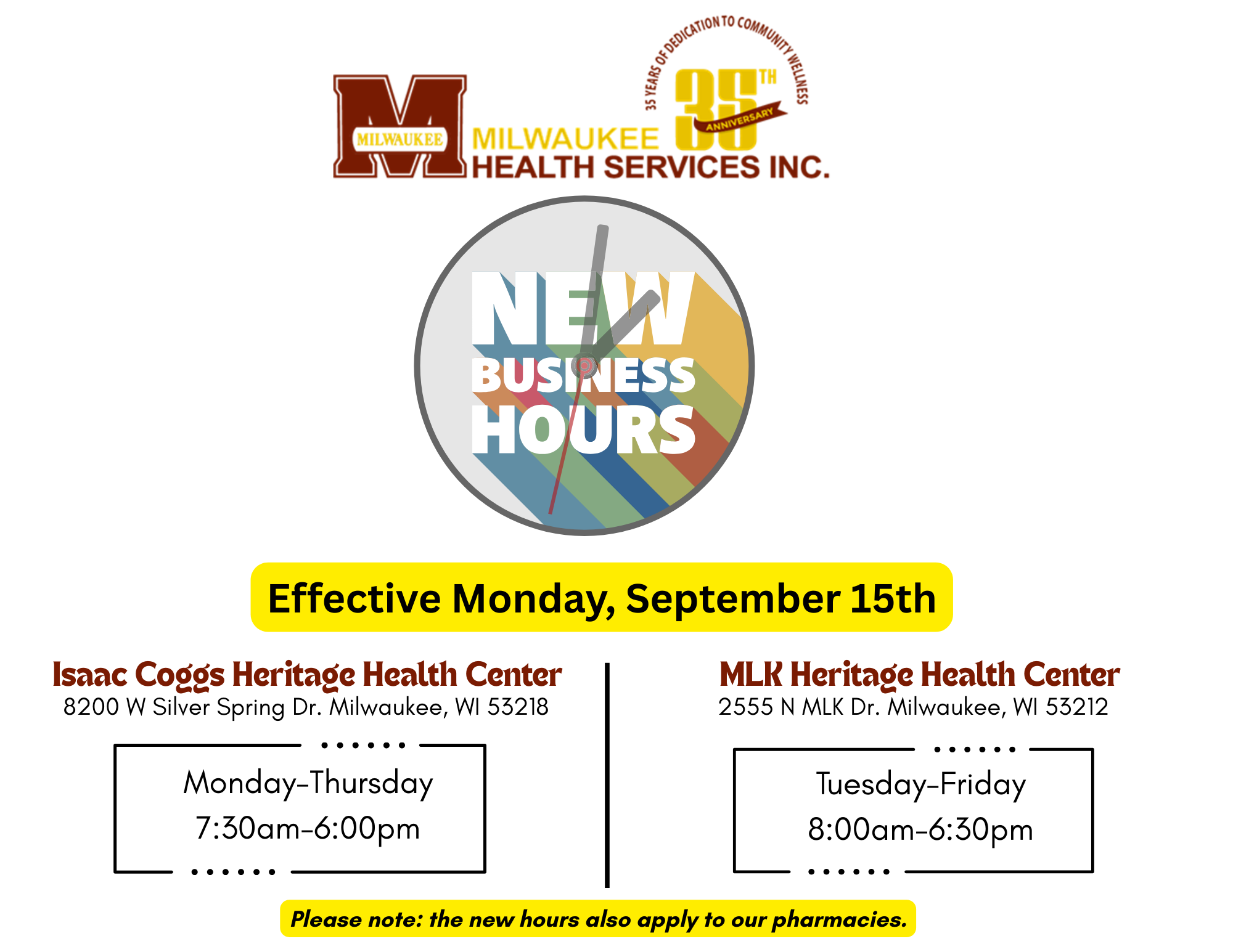 New Clinic Hours Effective Monday, September 15th